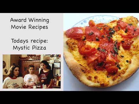 Mystic Pizza   Award Winning Movie Recipes