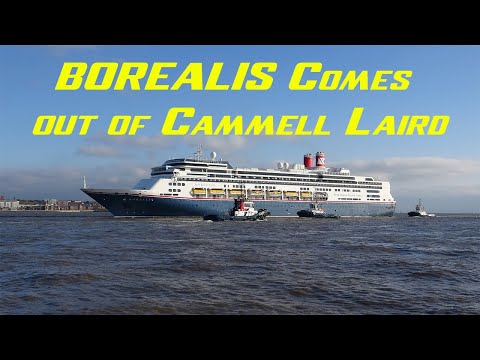 Borealis - Cruise Ship comes out of Cammell Laird