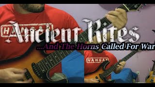 ANCIENT RITES - ...And The Horns Called For War - FULL GUITAR COVER