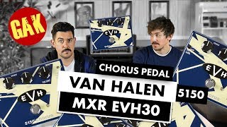 Video thumbnail for NEW | MXR EVH30 Van Halen 5150 Chorus Pedal by GAK