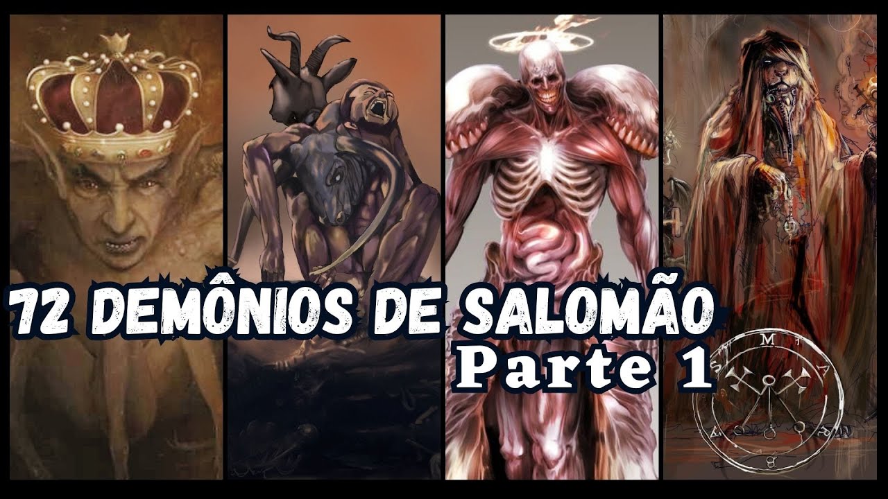 Os 72 demônios de Salomão da Aers Goetia | Parte 1