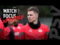 MATCH FOCUS #FEYPSV | Grote wedstrijd in het vooruitzicht ?