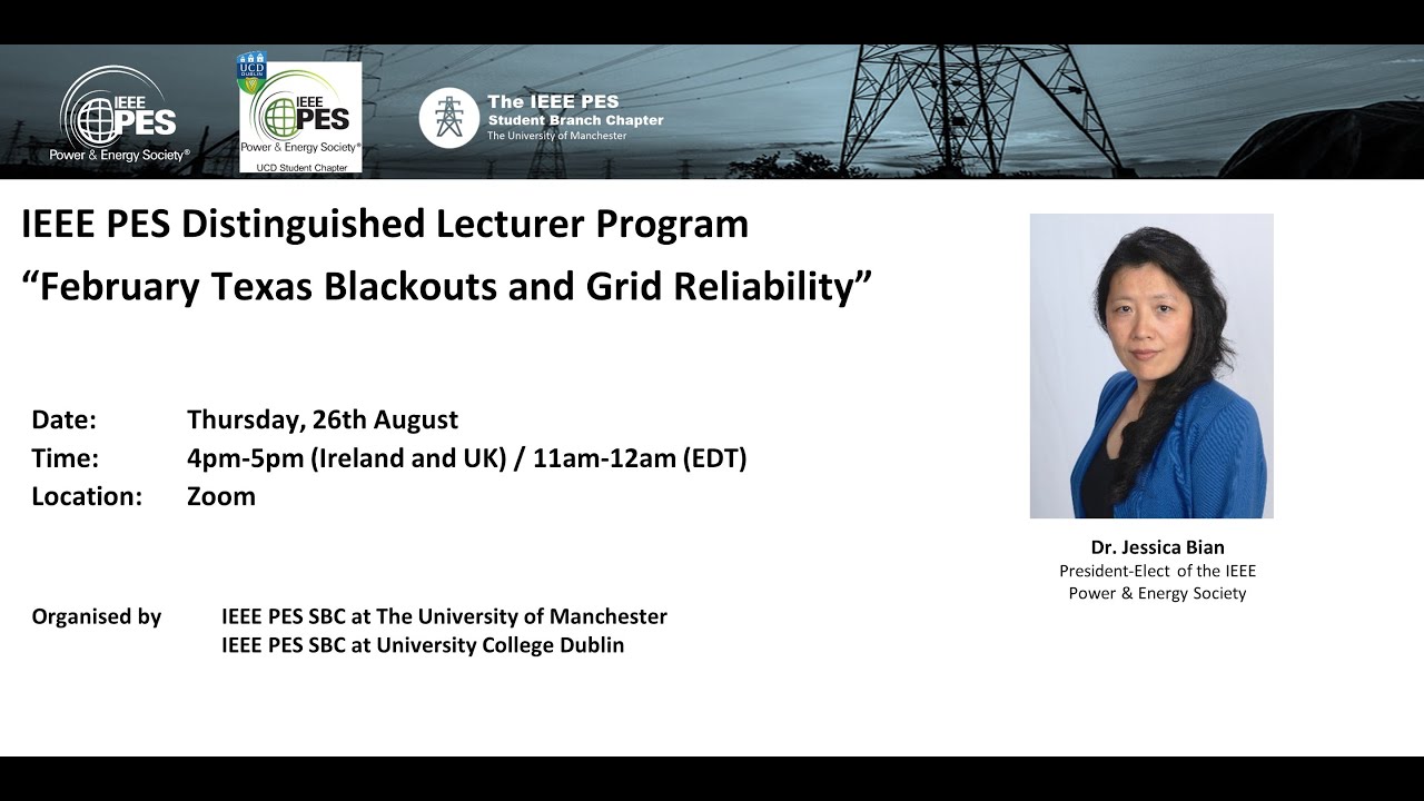 DLP Webinar: February Texas Blackouts and Grid Reliability, by Dr Jessica Bian