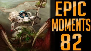 Epic Moments #82