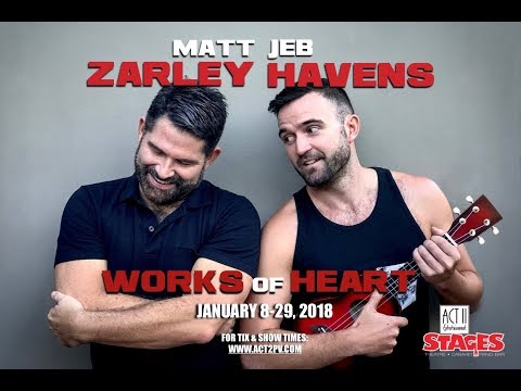 Matt Zarley & Jeb Havens:  Works of Heart (Trailer)
