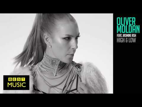 Oliver Moldan feat. Jasmine Ash - High & Low