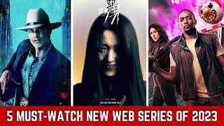 Top 5 New Web Series you must watch now! | New Released Web Series 2023 | on Netflix, HBO Max