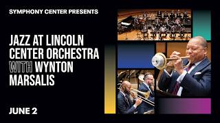Jazz at Lincoln Center Orchestra with Wynton Marsalis