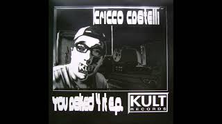 Cricco Castelli – Life Is Changing (Original Mix) - You Asked 4 It E.P - Kult Records - 1997