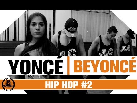 Yoncé - Beyoncé | Hip Hop JLC #2