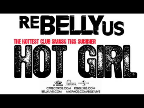 REBELLYUS - HOT GIRL