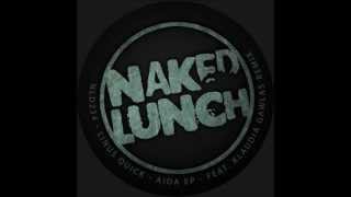 Linus Quick - Aida (Klaudia Gawlas Remix) [Naked Lunch]