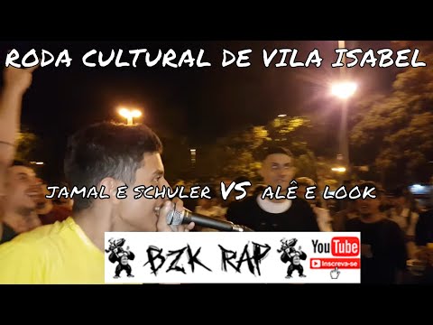 JAMAL E SCHULER VS ALÊ E LOOK - [FATALITY] - RODA CULTURAL DE VILA ISABEL 21/11/19