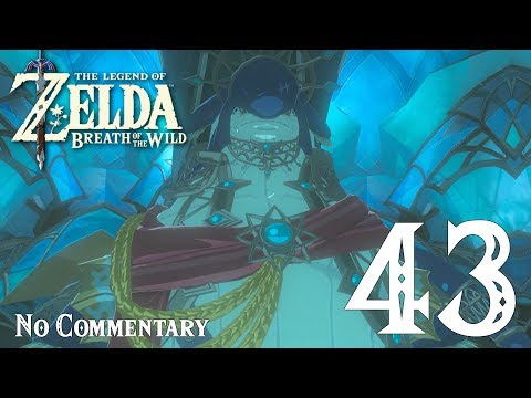 Breath of the Wild: Ep.43 - King Dorephan : No Commentary