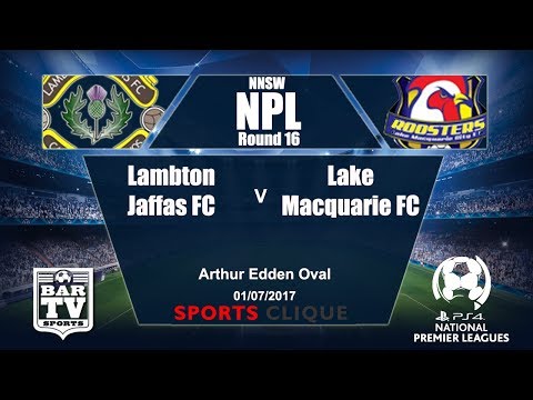 2017 Northern NSW NPL Round 16 Lambton Jaffas FC v Lake Macquarie FC