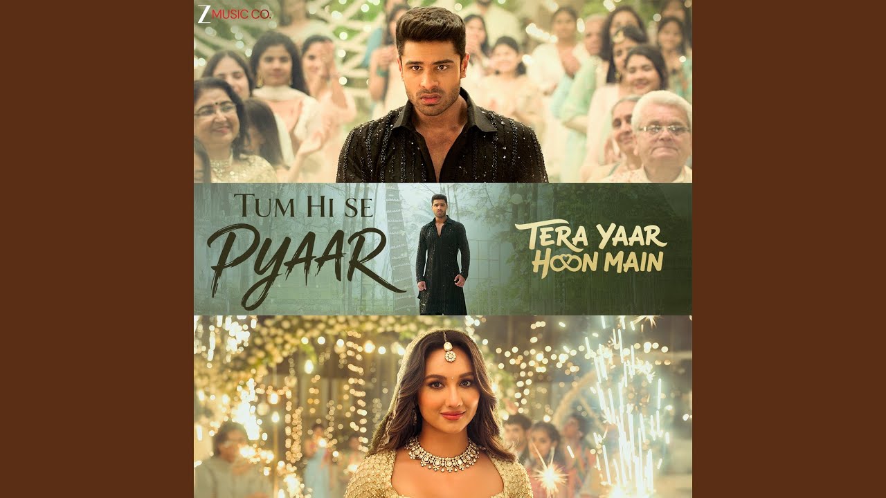 Tum Hi Se Pyaar Lyrics | Tera Yaar Hoon Main | Jubin Nautiyal