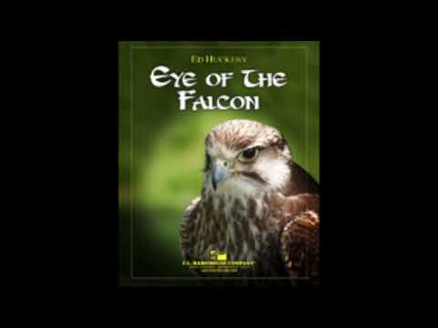Eye of the Falcon - Ed Huckeby (with Score)