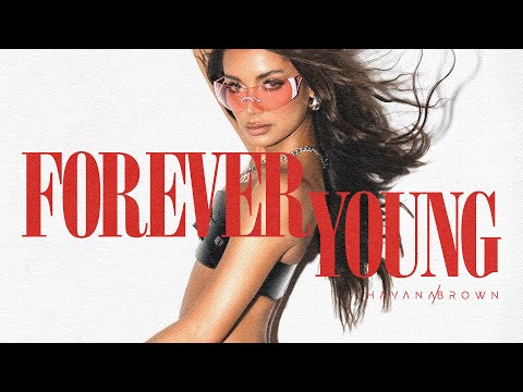 Forever Young - Official Lyric Video