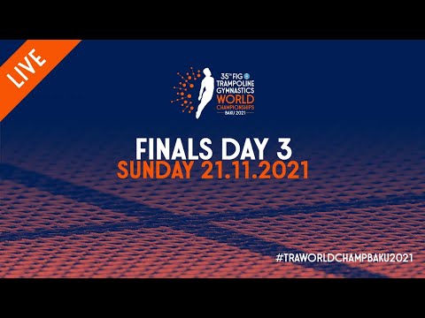Finals Day 3 - 2021 Trampoline World Championships