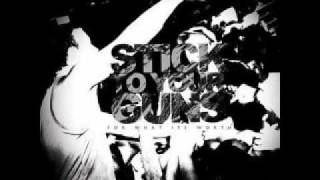 Stick To Your Guns - For What It&#39;s Worth.