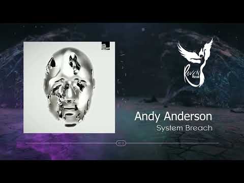 Andy Anderson - System Breach (Original Mix) [Stil Vor Talent]