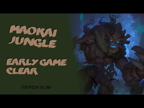 Maokai Jungle Early Game Clear | Patch 11.10 | League of Legends