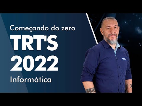 Começando do zero TRT's 2022 - Aula de Informática - AlfaCon