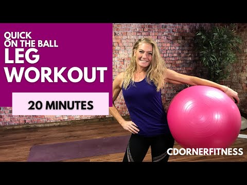 Legs and Booty workout on the Stability Ball