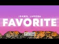 Isabel LaRosa Favorite Lyrics