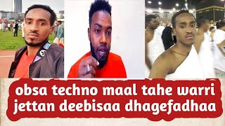 Download lagu obsa Ahmadin ykn obsa techno maal tahe warri jettan dhawwadhaa mp3 Download lagu obsa Ahmadin ykn obsa techno maal tahe warri jettan dhawwadhaa mp3