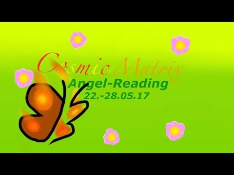 🔥 Engel- Reading 22.-28.5.17 💙 Bleibe weiter auf deinem Weg! Du Bist beschützt