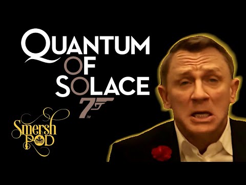 Smersh Pod - Quantum Of Solace