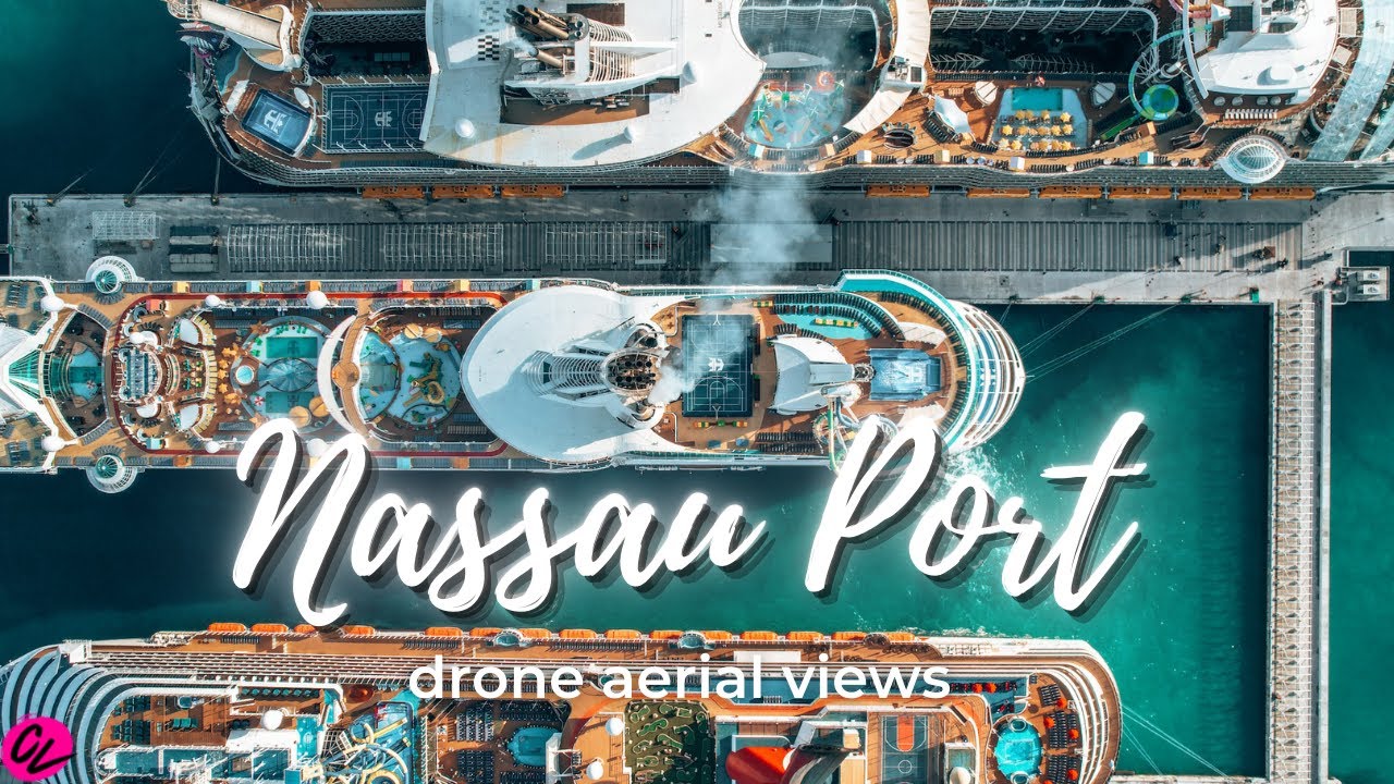 Nassau Bahamas Port from ABOVE (4K)
