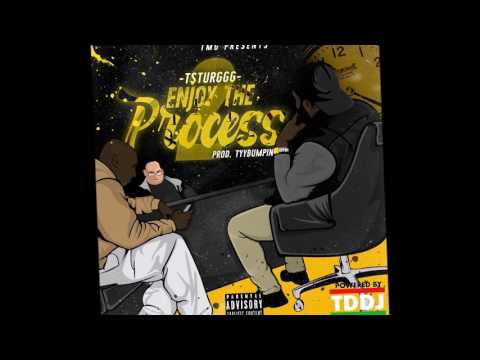 @TSturggg - Money Flo (Prod. By @TyyBumpin ) [ Enjoy The Process 2 ] Hosted By: @Tddj2Day