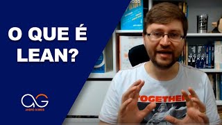 Explicando o que é Lean de uma vez por todas