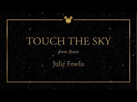 Disney Greatest Hits ǀ Touch The Sky - Julie Fowlis