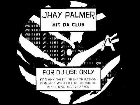 JHAY PALMER hit da club (instrumental mix) B1