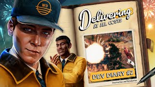 Deliver At All Costs - Dev Diary: Ep 2 - Destruction and Retaliation