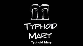 TYPHOID MARY - LITTLE ELF STOMP