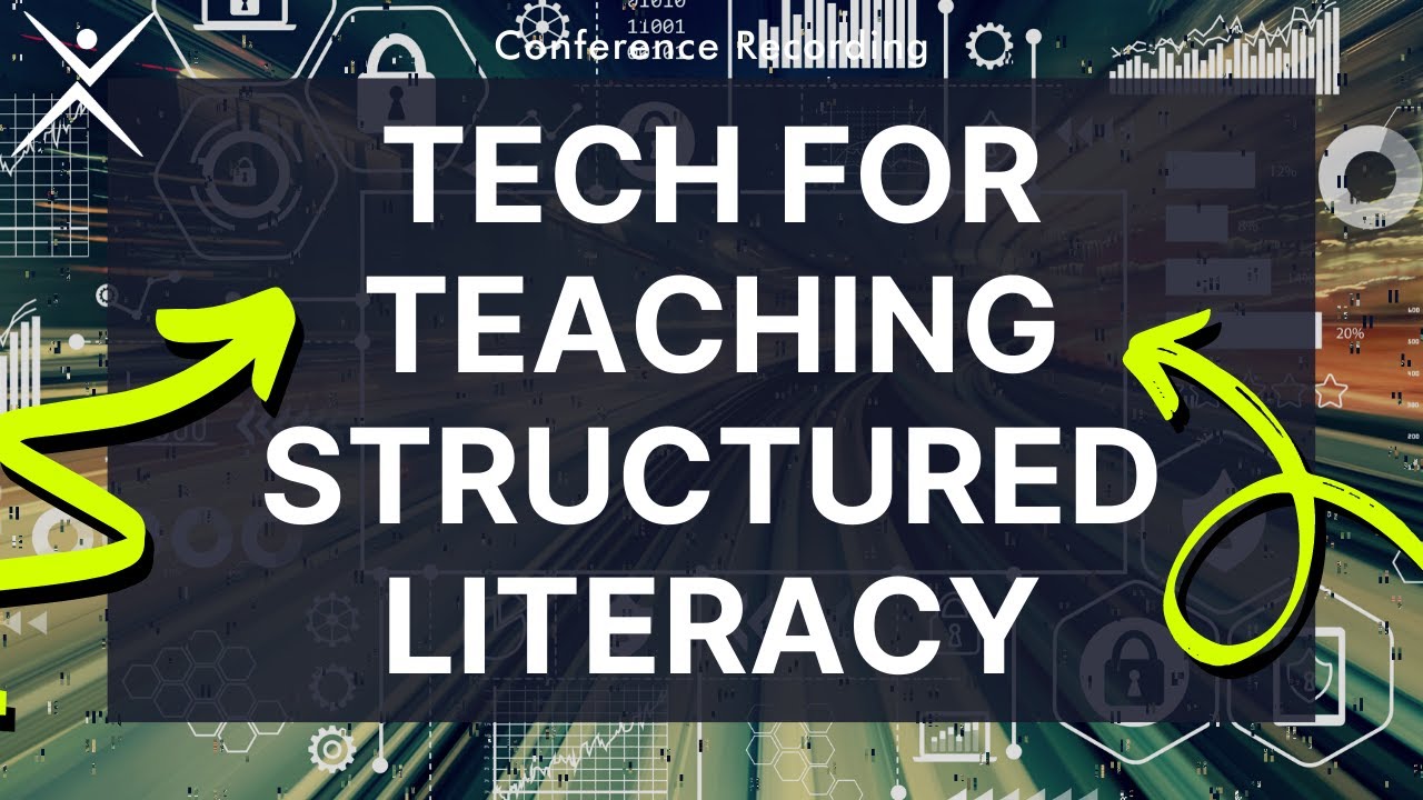 Technol-OGy: EdTech to Enhance Structured-Literacy Instruction