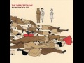 The Weakerthans -  The Reasons