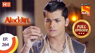 Aladdin - Ep 264 - Full Episode - 20th August, 2019