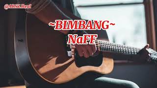 Download lagu KARAOKE - BIMBANG - NAFF mp3