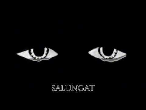“SALUNGAT” (clear version)