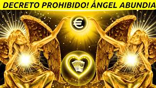 EFFATÁ! El Decreto Prohibido que Abre las Puertas del Dinero en 24 Horas - Ángel Abundia Responde YA