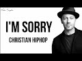 TobyMac - I’m Sorry (Lyrics) | A Lament TobyMac - I’m Sorry (Lyrics) | A Lament