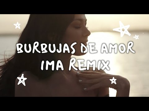 Juan Luis Guerra 4.40 - Burbujas De Amor (IMA Remix)