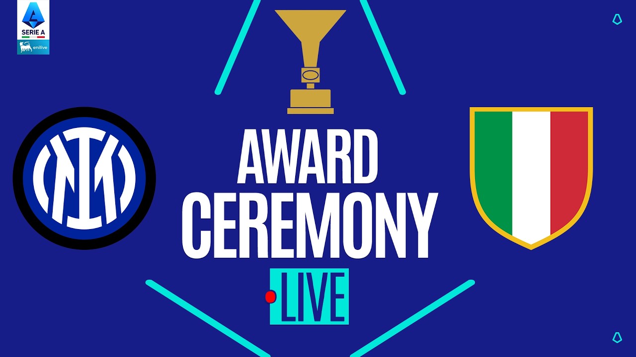 🔴 LIVE | Award Ceremony | INTER SCUDETTO | Serie A Enilive 2025/26