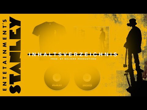 INHALTSVERZEICHNIS prod. by Bolverk ♦️ ENTETAINMENT'S STANLEY (official audio)