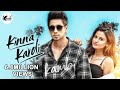Kinna Kardi - Kambi Rajpuria (Official Video) | Avvy Sra | K Jatti | Latest Punjabi Song 2020 Kinna Kardi - Kambi Rajpuria (Official Video) | Avvy Sra | K Jatti | Latest Punjabi Song 2020